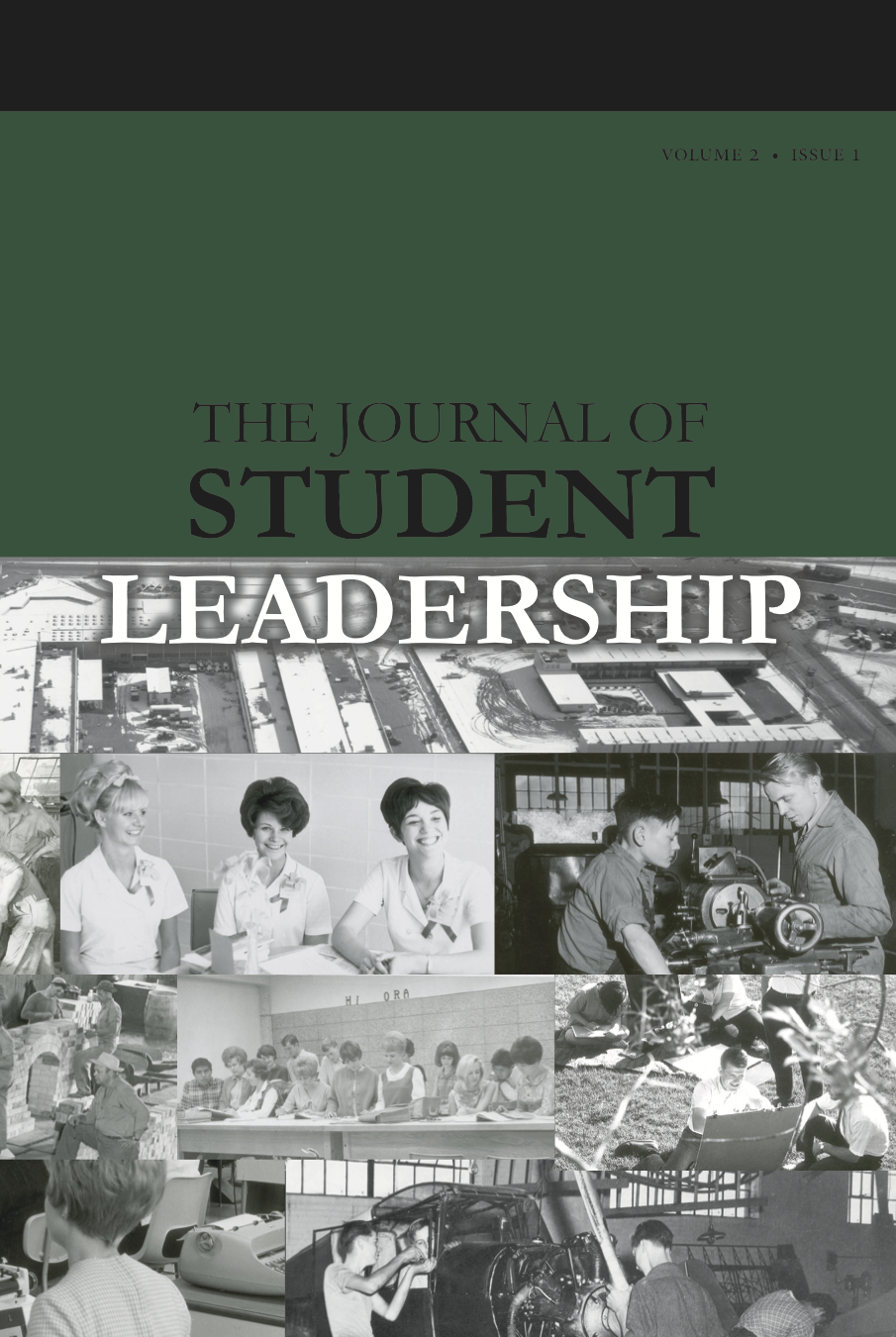 					View Vol. 2 No. 1 (2018): The Journal of Student Leadership
				