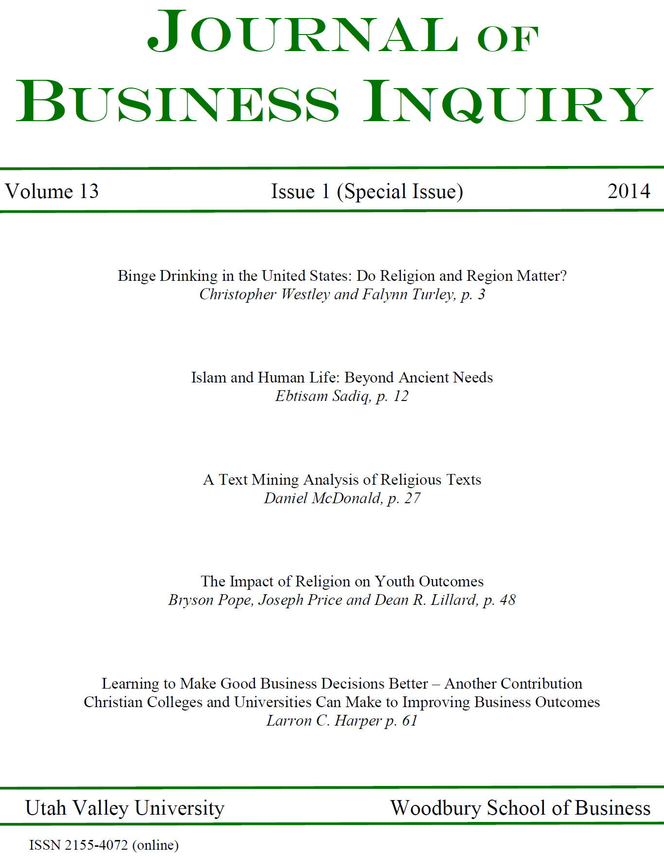 					View Vol. 13 No. 1 (2014): The Journal of Business Inquiry
				